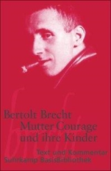 Mutter Courage und ihre Kinder. Bertolt Brecht