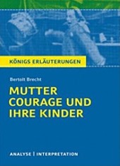 Mutter Courage und ihre Kinder. Bertolt Brecht