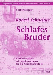 Schlafes Bruder. Deutsch Materialien (Oberstufe)