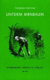 Unterm Birnbaum. Novelle