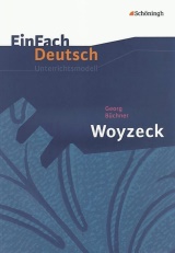 Deutsch Stundenblätter Woyzeck -ergänzend zum Deutschunterricht in der Oberstufe