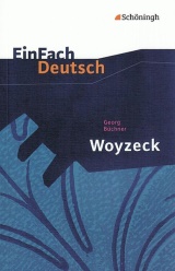 Woyzeck. Textausgabe -ergänzend zum Deutschunterricht in der Oberstufe