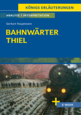 Bahnwärter Thiel. Interpretation