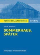 Sommerhaus, später. Landesabitur Nordrhein-Westfalen. Abitur-relevante Interpretationen und Lernhilfen Deutsch Prüfungsmaterialien für das Landesabitur in Nordrhein-Westfalen 2019 -ergänzend zum Deutschunterricht in der Oberstufe