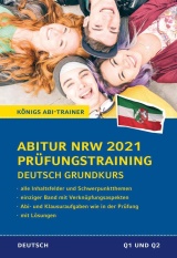 Deutsch Prüfungsmaterialien für das Landesabitur in NRW 2019 -ergänzend zum Deutschunterricht in der Oberstufe