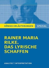 Rainer Maria Rilke. Lyrik