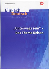 Reiselyrik. Deutsch Oberstufe