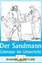 Deutsch Unterrichtsmaterial. Der Sandmannn, E.T.A. Hoffmann