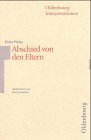 Interpretationshilfe: Abschied von den Eltern