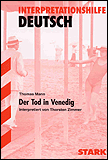 Interpretationshilfe: Der Tod in Venedig
