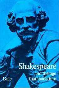 Shakespeare and the age that made him