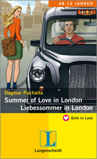 Englisch Lektüren für SchülerInnen. Sommer of Love in London - Liebessommer in London