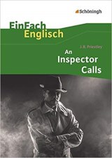 An inspector calls. -Inhaltlicher Schwerpunkt Landesabitur