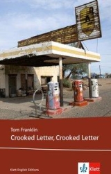 Crooked Letter, Crooked Letter. Inhaltlicher Schwerpunkt Landesabitur