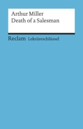 Death of A Salesman. Inhaltlicher Schwerpunkt Landesabitur