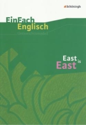 East is East. Inhaltlicher Schwerpunkt Landesabitur