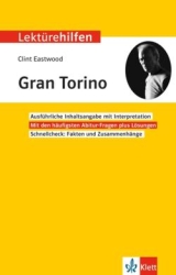 Gran Torino. Inhaltlicher Schwerpunkt Landesabitur