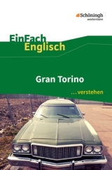 Gran Torino. Inhaltlicher Schwerpunkt Landesabitur