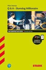 Slumdog Millionaire. Landesabitur Englisch Q&A. Slumdog Millionaire Inhaltlicher Schwerpunkt Landesabitur