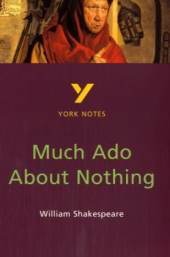 William Shakespeare - Much ado about nothing. Inhaltlicher Schwerpunkt Landesabitur