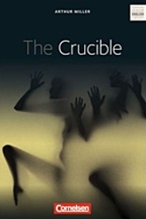 THE Crucible. Inhaltlicher Schwerpunkt Landesabitur