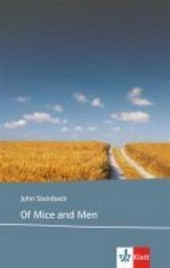 Of Mice and Men. Inhaltlicher Schwerpunkt Landesabitur