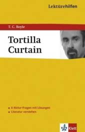 The Tortilla Curtain. Inhaltlicher Schwerpunkt Landesabitur