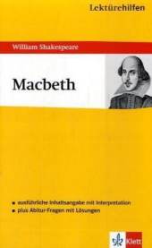 Macbeth - William Shakespeare. Inhaltlicher Schwerpunkt Landesabitur