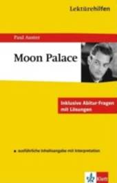 Paul Auster - Moon Palace. Inhaltlicher Schwerpunkt Landesabitur