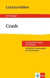 Crash Paul Haggis - Inhaltlicher Schwerpunkt Landesabitur