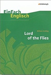 Lord of the flies. -Inhaltlicher Schwerpunkt Landesabitur