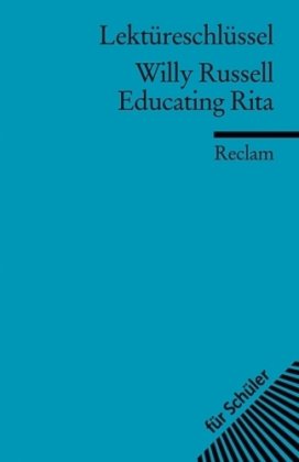 Educating Rita. Inhaltlicher Schwerpunkt Landesabitur