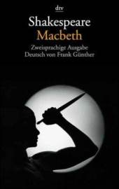 Macbeth - William Shakespeare. Inhaltlicher Schwerpunkt Landesabitur