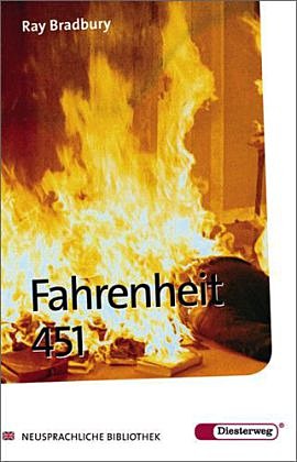 Bradbury, Ray - Fahrenheit 451. Inhaltlicher Schwerpunkt Landesabitur