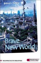 Aldous Huxley - Brave New World. Inhaltlicher Schwerpunkt Landesabitur