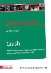 Crash Paul Haggis - Inhaltlicher Schwerpunkt Landesabitur