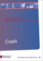 Crash Paul Haggis - Inhaltlicher Schwerpunkt Landesabitur