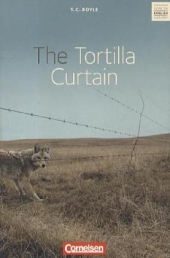 The Tortilla Curtain. Inhaltlicher Schwerpunkt Landesabitur