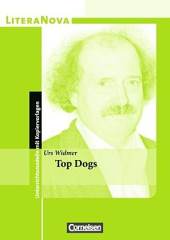 Top Dogs. Inhaltlicher Schwerpunkt Landesabitur