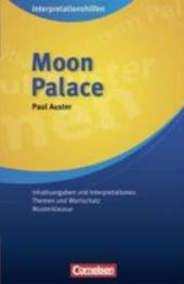 Paul Auster - Moon Palace. Inhaltlicher Schwerpunkt Landesabitur