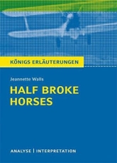 Half Broke Horses -Inhaltlicher Schwerpunkt Landesabitur