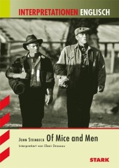 Of Mice and Men. Inhaltlicher Schwerpunkt Landesabitur