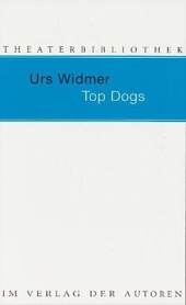 Top Dogs. Inhaltlicher Schwerpunkt Landesabitur