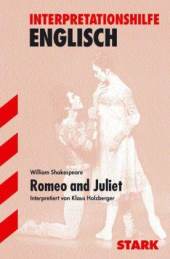 Romeo and Juliet - William Shakespeare. Inhaltlicher Schwerpunkt Landesabitur