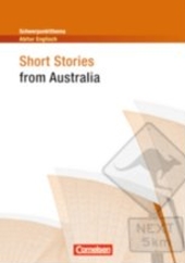 Short Stories from Australia - Inhaltlicher Schwerpunkt Landesabitur