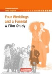 Four weddings and a funeral - Inhaltlicher Schwerpunkt Landesabitur