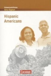 Hispanic Americans - Inhaltlicher Schwerpunkt Landesabitur