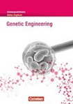 Zentralabitur NRW Englisch. Genetic Engineering