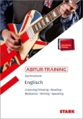 Englisch Landesabitur. Abiturtraining Listening, Writing, Reading and Speaking