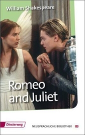 Romeo and Juliet - William Shakespeare. Inhaltlicher Schwerpunkt Landesabitur